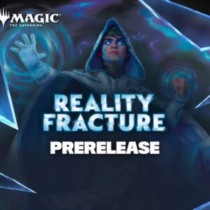 Magic the Gathering - Reality Fracture Prelease 01-10-2026